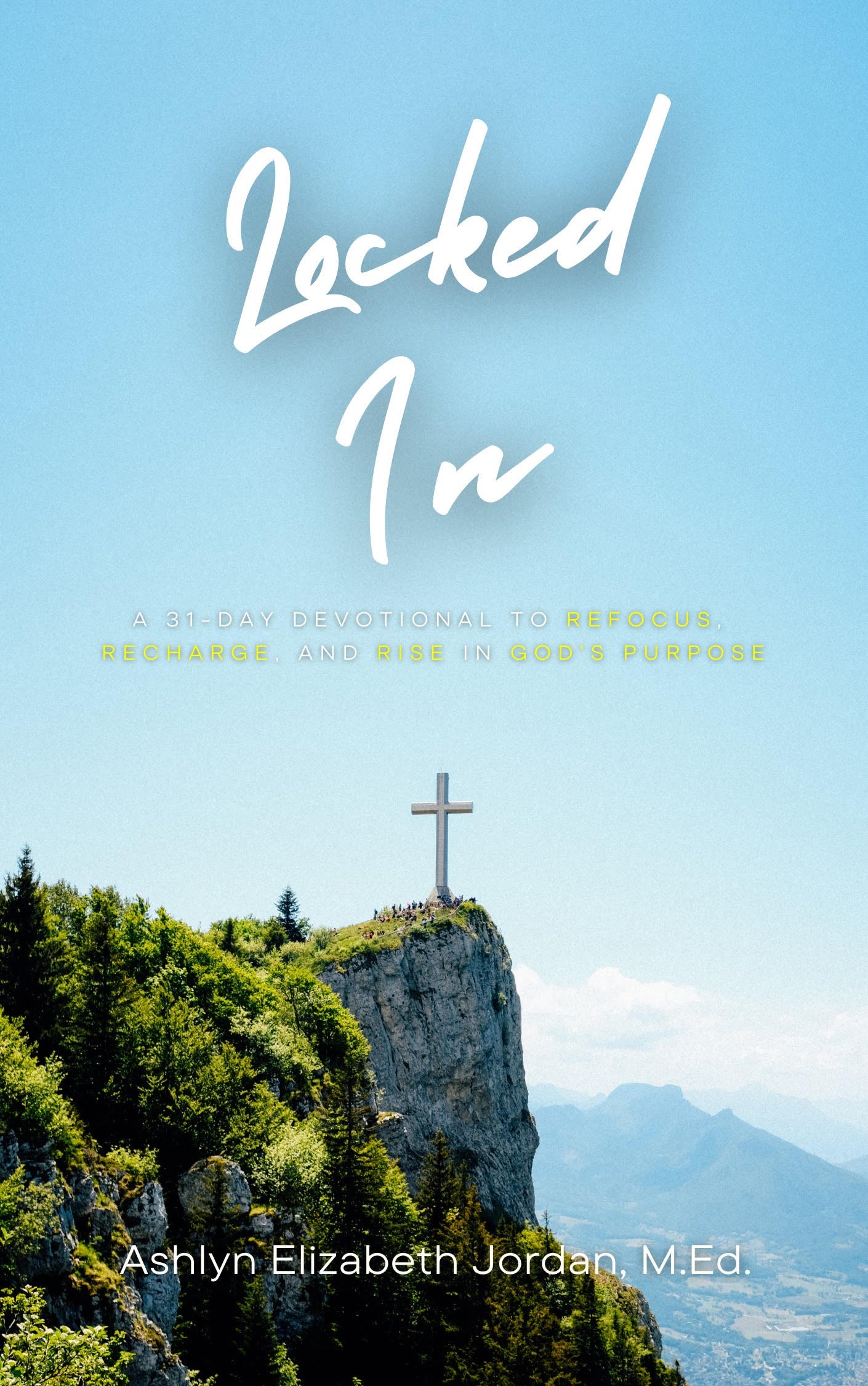 A 31-Day Devotional Locked-In